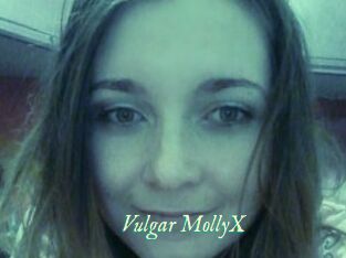 Vulgar_MollyX