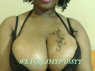 WETCREAMYPUSSYY