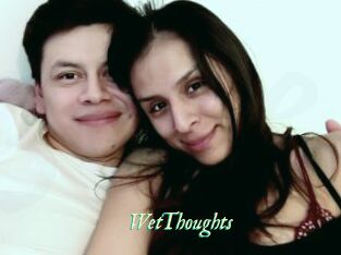 WetThoughts