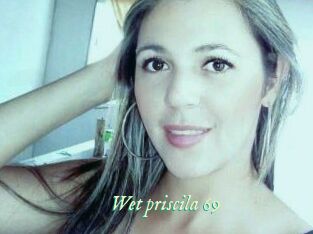 Wet_priscila_69
