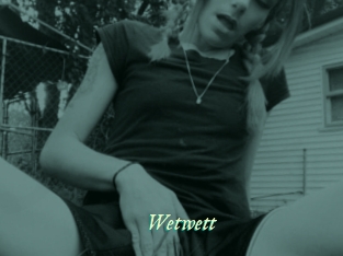Wetwett