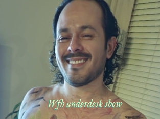 Wfh_underdesk_show