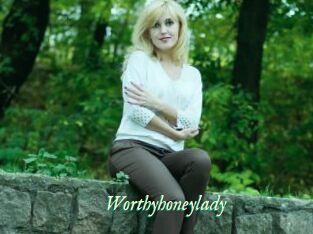 Worthyhoneylady