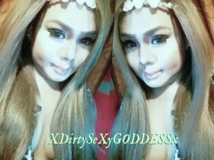 XDirtySeXyGODDESSx