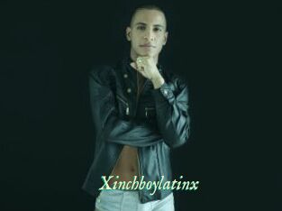 Xinchboylatinx