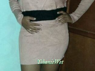 YchanieWet